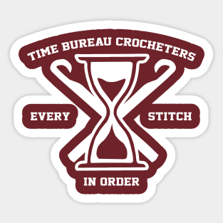 Time Bureau Crocheters Sticker